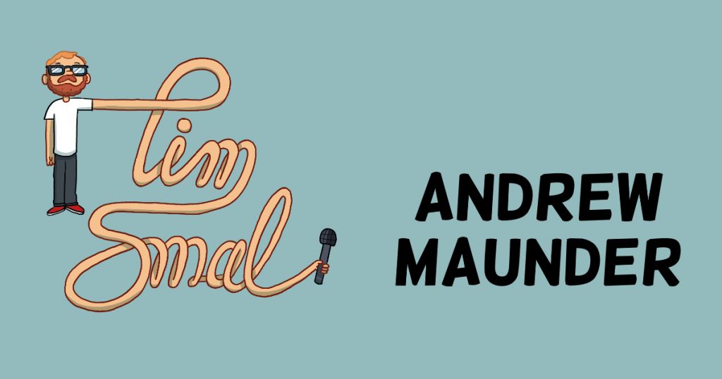 Andrew Maunder interview on The Tim Smal Show