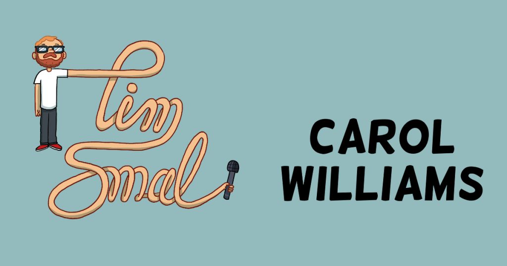 Carol Williams interview on The Tim Smal Show