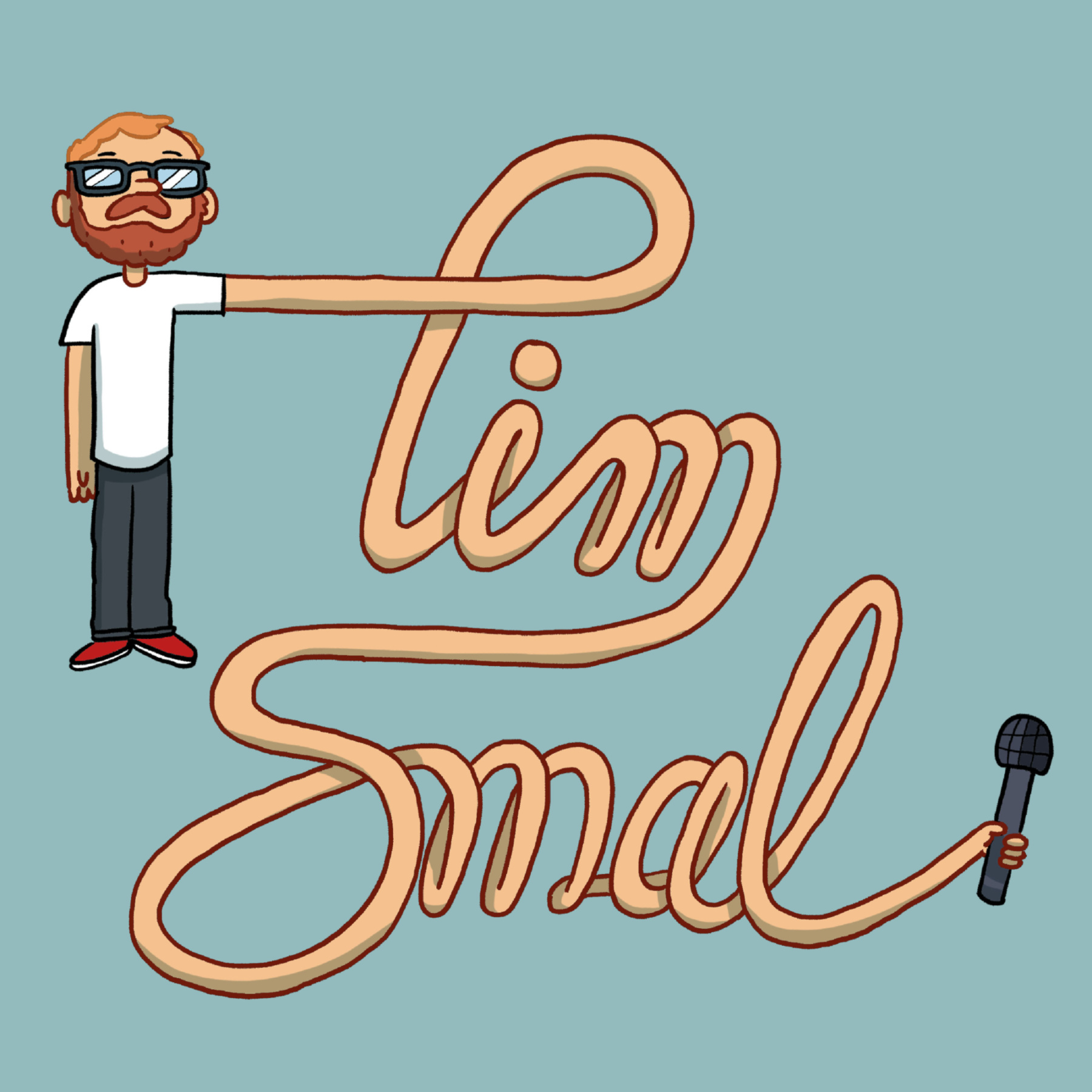 The Tim Smal Show podcast